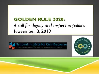 Golden Rule 2020: A Call for Dignity and Respect in Politics