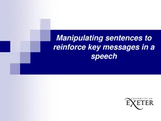 Enhancing Speeches Through Sentence Manipulation