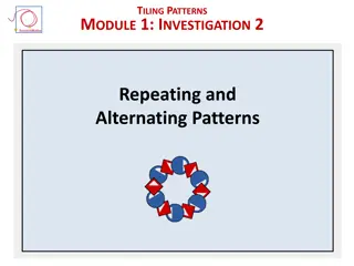 Exploring Repeating and Alternating Patterns in Tiling