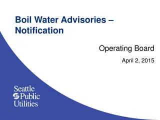 Boil Water Advisories Notification Operating Board Summary