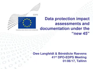 Data Protection Impact Assessments and Documentation