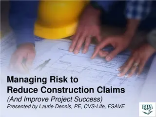 Managing Project Risk to Reduce Construction Claims