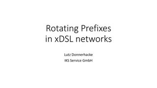 IPv6 Networking Considerations in xDSL Networks