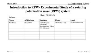 Experimental Study of Rotating Polarization Wave (RPW) System in Wireless Communication