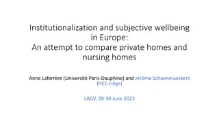 Comparative Analysis of Institutionalization and Subjective Wellbeing in Europe