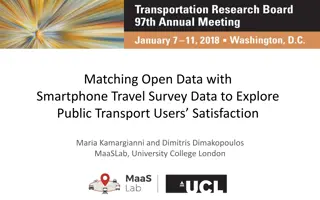 Matching Open Data with Smartphone Travel Survey Data for Public Transport Users Satisfaction