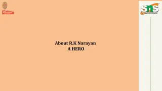 The Heroic Adventures of Swami in R.K. Narayan's Tale