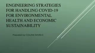 Engineering Strategies for Handling COVID-19 for Environmental Health and Economic Sustainability