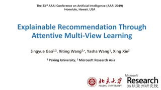 Explainable Recommendation Using Attentive Multi-View Learning