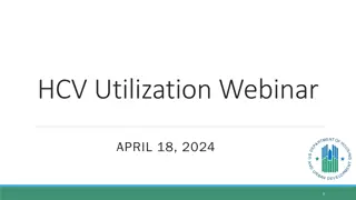 HCV Webinar Highlights & Program Updates - April 18, 2024