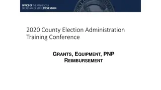 2020 County Election Administration Training Grants and Equipment Overview