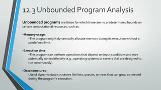 Challenges of Unbounded Program Analysis