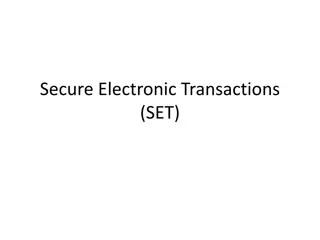 Understanding Secure Electronic Transactions (SET)