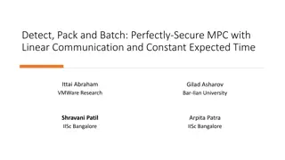 Linear Communication in Secure Multiparty Computation for Efficient and Fast Processing