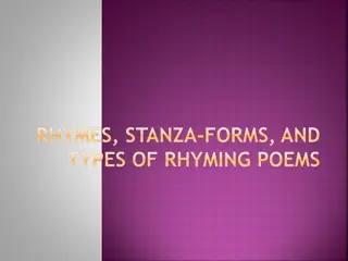 Understanding Rhymes, Stanza Forms, and Types of Rhyming Poems