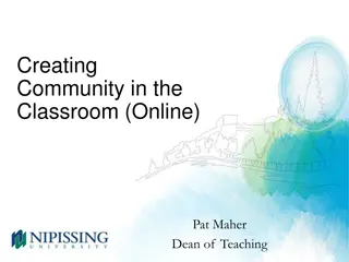 Creating Community in Online Classrooms: Strategies for Engagement