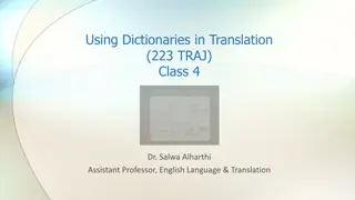 Role of Dictionaries in Translation