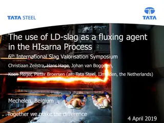 The Use of LD-Slag as a Fluxing Agent in the HIsarna Process