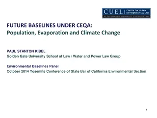 Future Baselines Under CEQA: Population, Evaporation, and Climate Change by Paul Stanton Kibel