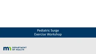 Pediatric Surge Exercise Workshop for Emergency Response Training