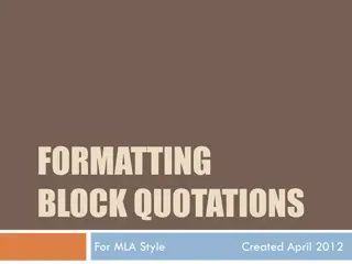 MLA Style Guide for Block Quotations