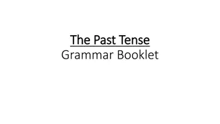 Mastering the Past Tense: A Comprehensive Grammar Guide