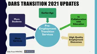 DARS Transition Updates 2021: Enhancing Education & Employment Transition Services