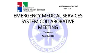 Emergency Medical Services System Collaborative Meeting Highlights