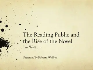 The Rise of the Novel: An Overview of the 18th Century Reading Public