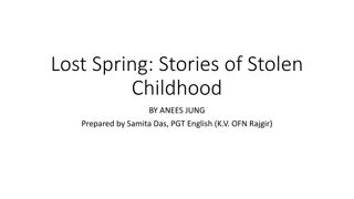 Exploring Stolen Childhood in 'Lost Spring' by Anees Jung