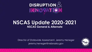 Nebraska Statewide Assessment Update 2020-2021