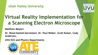 Utah Valley University - Virtual Reality Implementation for Nanotechnology Education