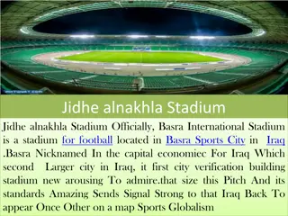 Basra International Stadium: A Modern Jewel of Iraqi Sports Architecture