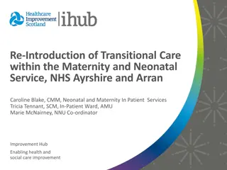 Enhancing Transitional Care in Maternity and Neonatal Services at NHS Ayrshire and Arran