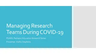 Managing Research Teams During COVID-19: Challenges and Strategies