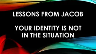 Reflections from Jacob: Your Identity Beyond the Situation