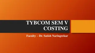 Costing in TYBCOM Sem V with Dr. Satish Naringrekar