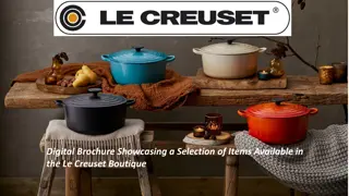 Explore a Selection of Items from Le Creuset Boutique