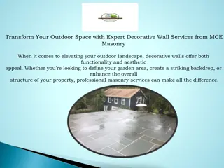 Transform Your Outdoor Space with Expert Decorative Wall Services from MCE Masonry