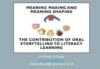 The Role of Oral Storytelling in Literacy Learning