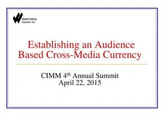 Establishing Audience-Based Cross-Media Currency: Key Steps and Challenges