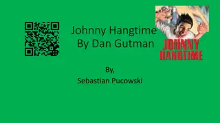 Johnny Hangtime: A Thrilling Stuntman's Story by Dan Gutman