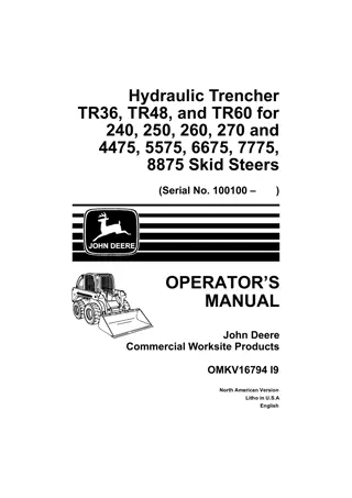 John Deere Hydraulic Trencher TR36 TR48 and TR60 for 240 250 260 270 and 4475 5575 6675 7775 8875 Skid Steers Operator Manual Instant Download (PIN100100-)