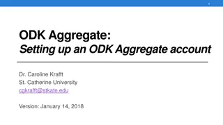 Setting Up an ODK Aggregate Account: Step-by-Step Guide