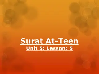 Surah At-Teen: Lessons and Comparisons