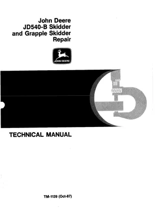 JOHN DEERE JD540B Skidder and Grapple Skidder Service Repair Manual Instant Download (tm1139re)   (tm1139op)