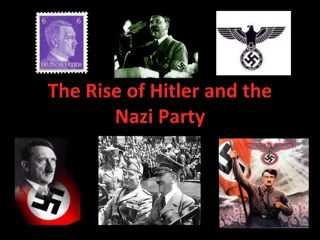 The Rise of Adolf Hitler and the Nazi Party: A Historical Overview