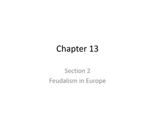 Feudalism in Europe: New Invasions and the Emergence of Feudalism