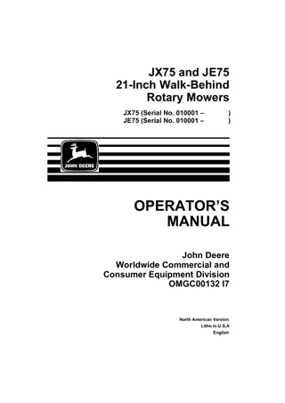 John Deere JE75 21-Inch Walk-Behind Rotary Mowers Operator’s Manual Instant Download (PIN010001-) (Publication No. omgc00132)