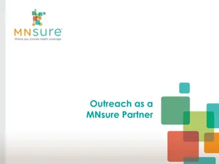 MNsure Partner Outreach Strategy for Affordable Health Insurance Access